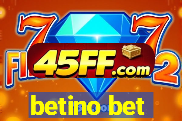 betino bet